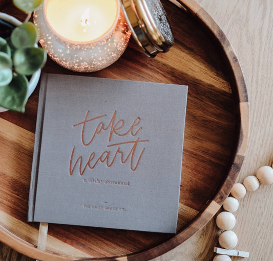 Take Heart | A 90-Day Devotional