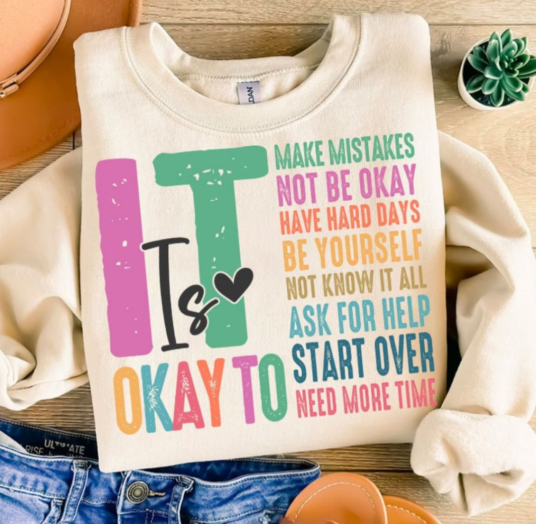 It Is Okay To