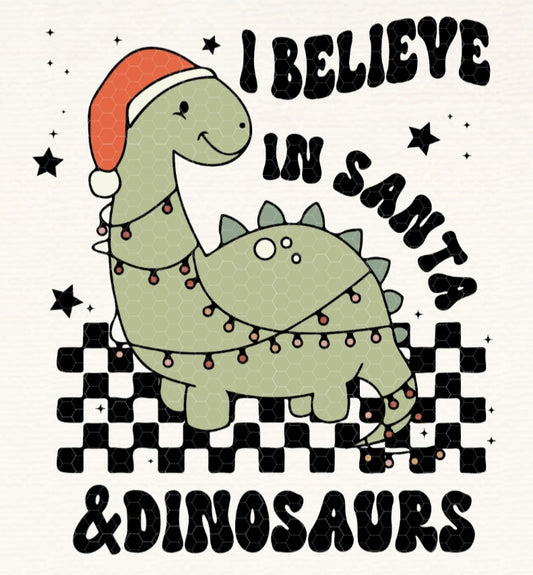 I Believe In Santa & Dinosaurs