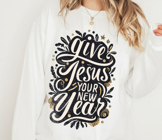 Give Jesus Your New Year